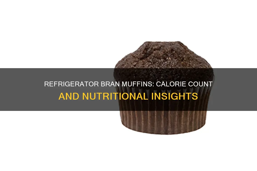 how many calories in refrigerator bran muffins
