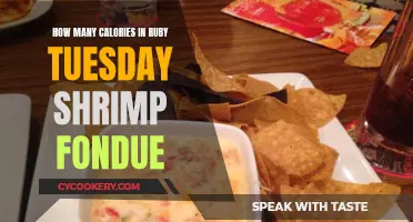 Ruby Tuesday Shrimp Fondue: Calorie Count and Nutrition Facts