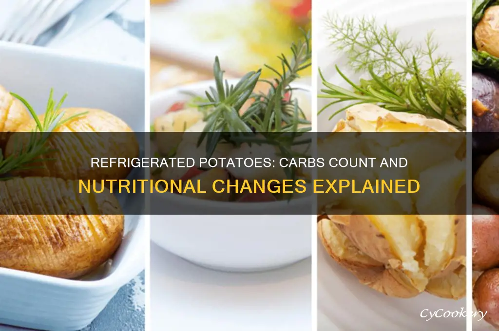 how many carbs in potato after refrigeration