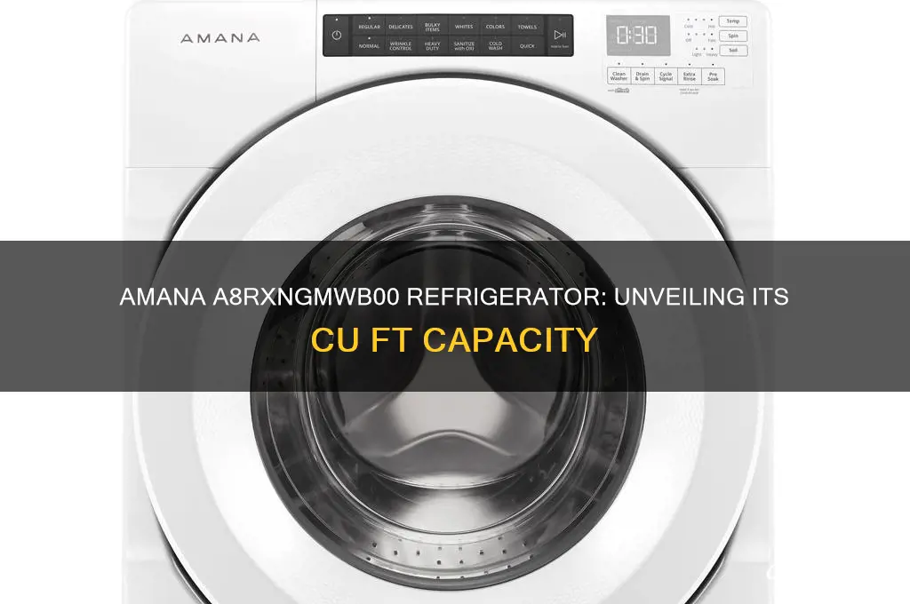 how many cu ft is amana a8rxngmwb00 refrigerator