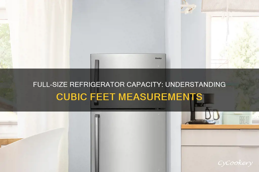 how many cubic feet is a full size refrigerator