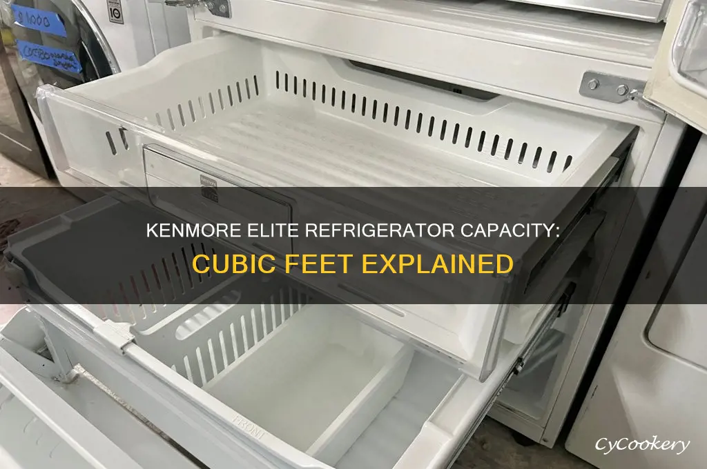 how many cubic feet is a kenmore elite refrigerator