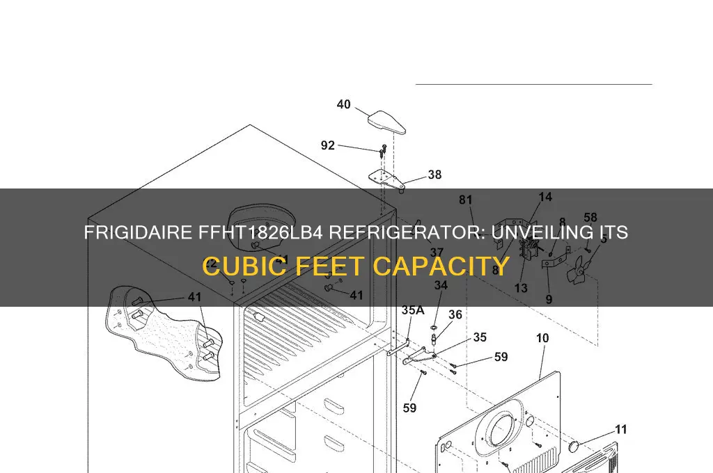 how many cubic feet is frigidaire refrigerator ffht1826lb4