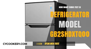 Refrigerator Model GB2SHDXTQ00: Unveiling Its Cubic Feet Capacity