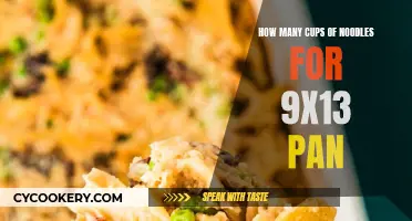 Filling a 9x13 Pan: How Many Cups of Noodles?
