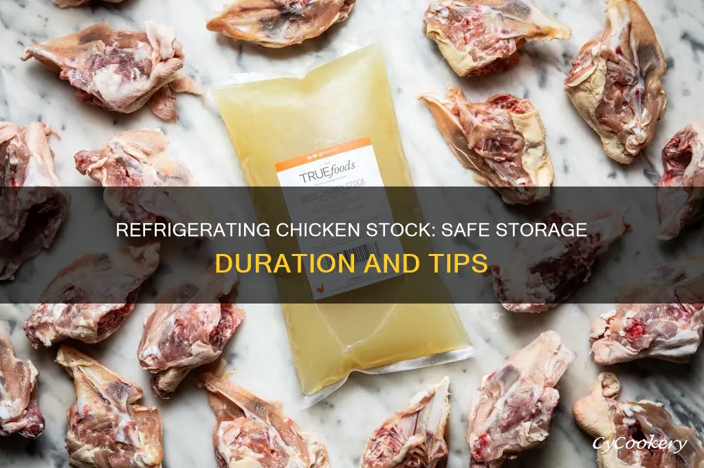 how many days can chicken stock be refrigerated