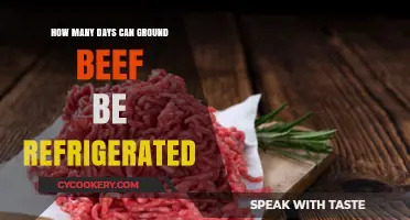 Ground Beef Storage: How Long Can It Safely Stay Refrigerated?