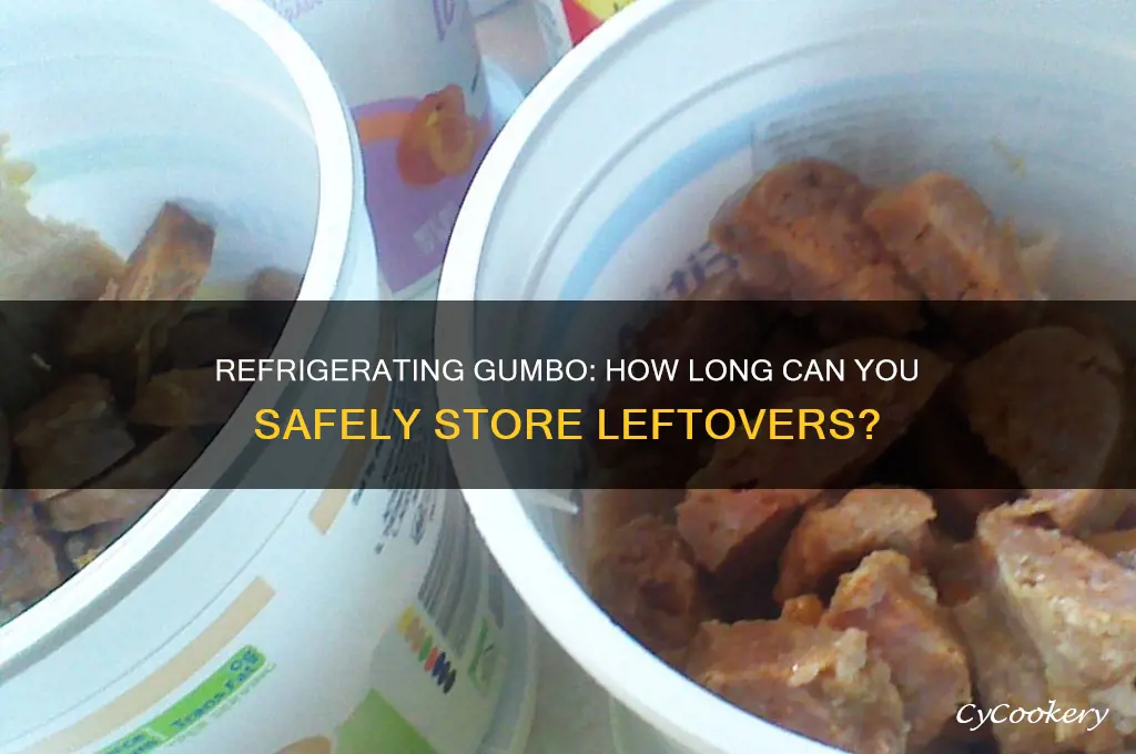 how many days can gumbo be refrigerated