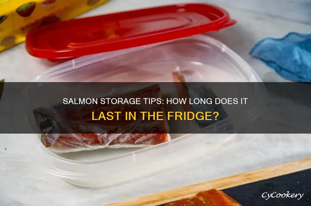 how many days does salmon lasr in refrigerator