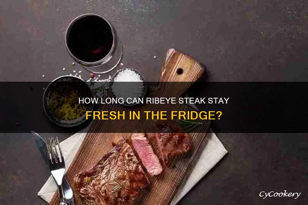 how many days ribeye steak be refrigerator