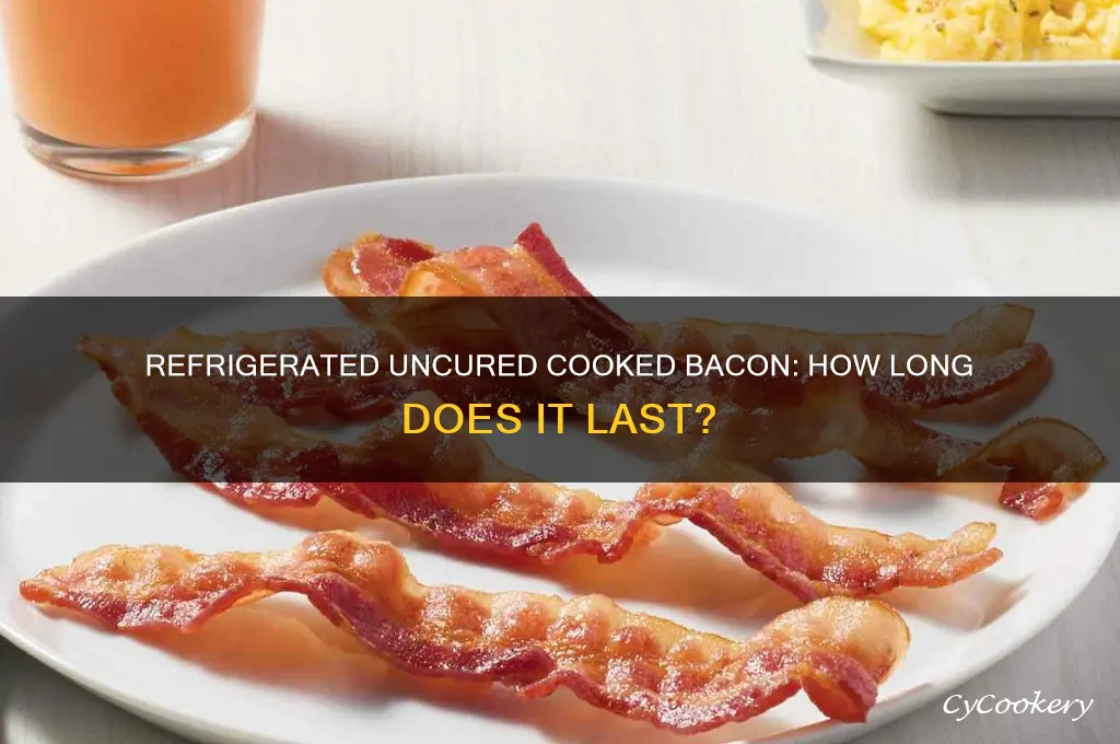 how many days uncured cooked bacon refrigerated