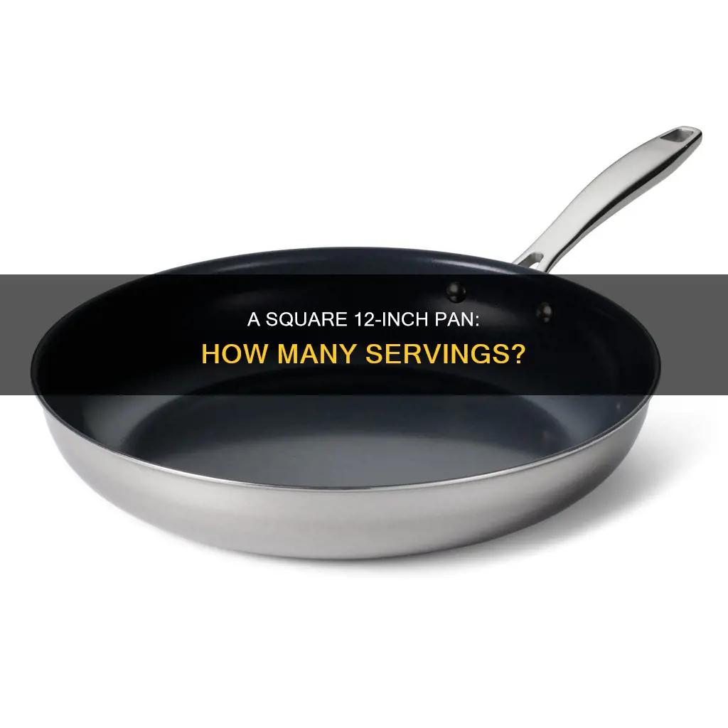 how many does a square 12 pan feed