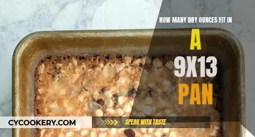 Filling Up a 9x13 Pan: How Many Ounces?