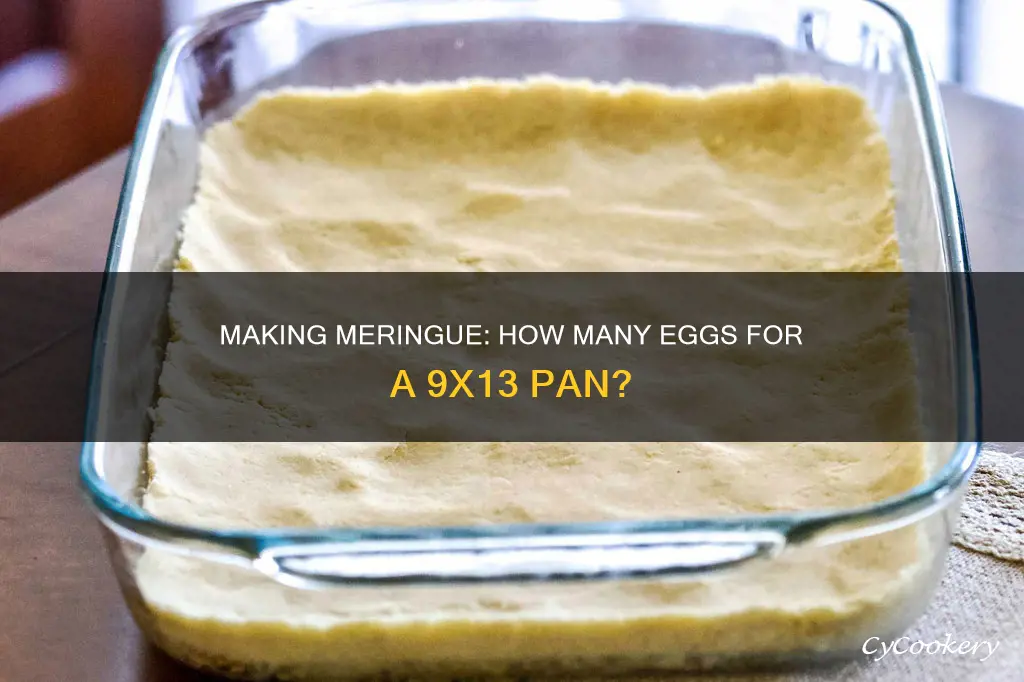 how many eggs for meringue on a 9x13 pan