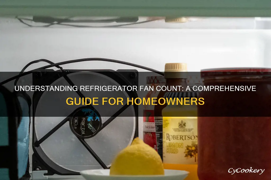 how many fans are there in the refrigerator