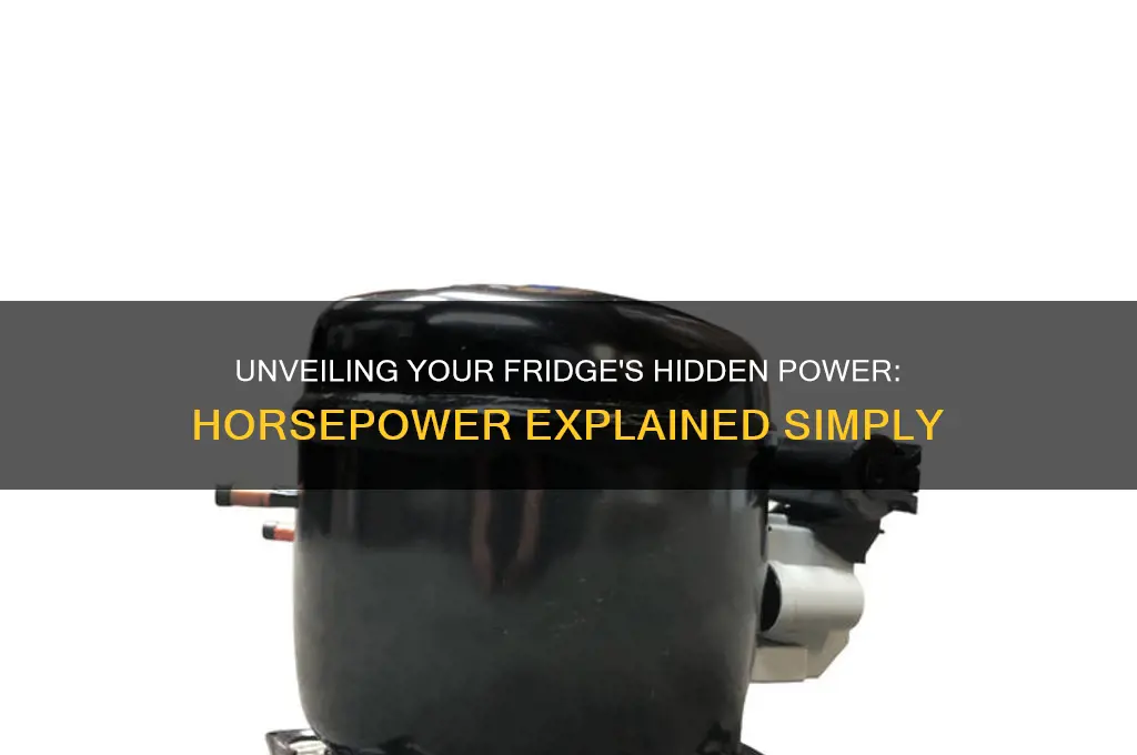 how many horsepower does my refrigerator have