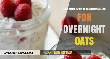 Perfect Overnight Oats: Optimal Refrigeration Time for Creamy Breakfast Bliss