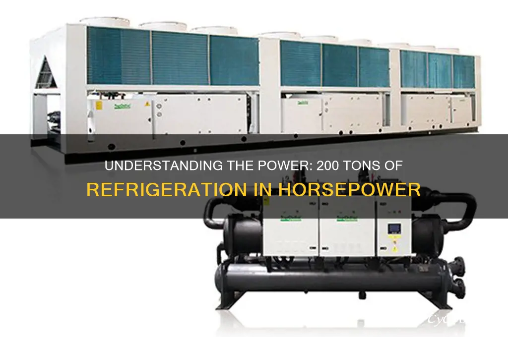 how many hp is 200 tons refrigeration