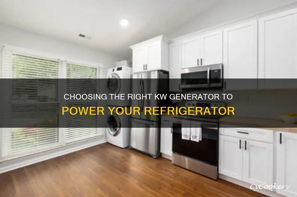 how many kw generator for a refrigerator