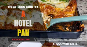 Lasagna Noodles: Hotel Pan Capacity and Beyond