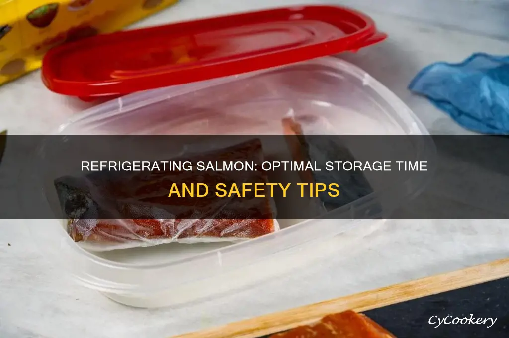 how many month can a salmon be refrigerated