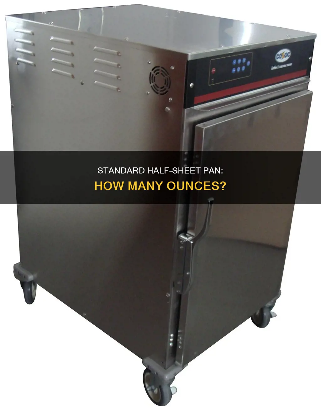 how many ounces does a 1 2 pan hold