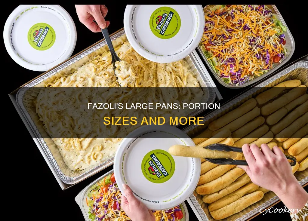 how many portions are fazolis large pans