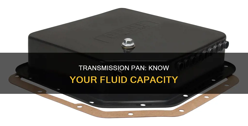 how many qt a transmission pan takes