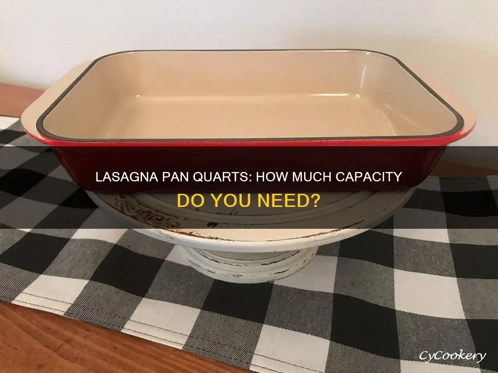 how many quarts in a lasagna pan