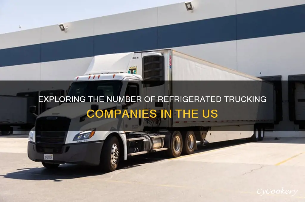 how many refrigerated trucking companies in the us