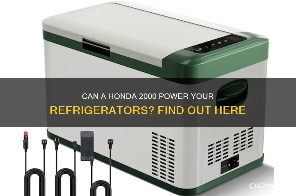 how many refrigerators will a honda 2000 run