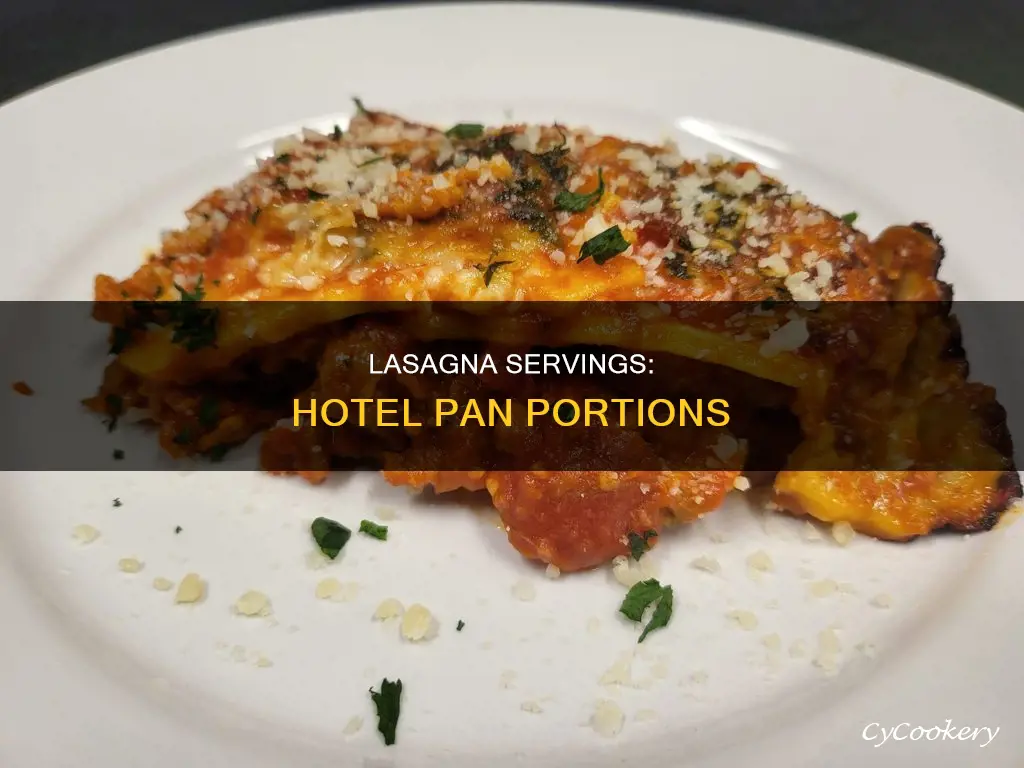 how many servings of lasagna in a hotel pan