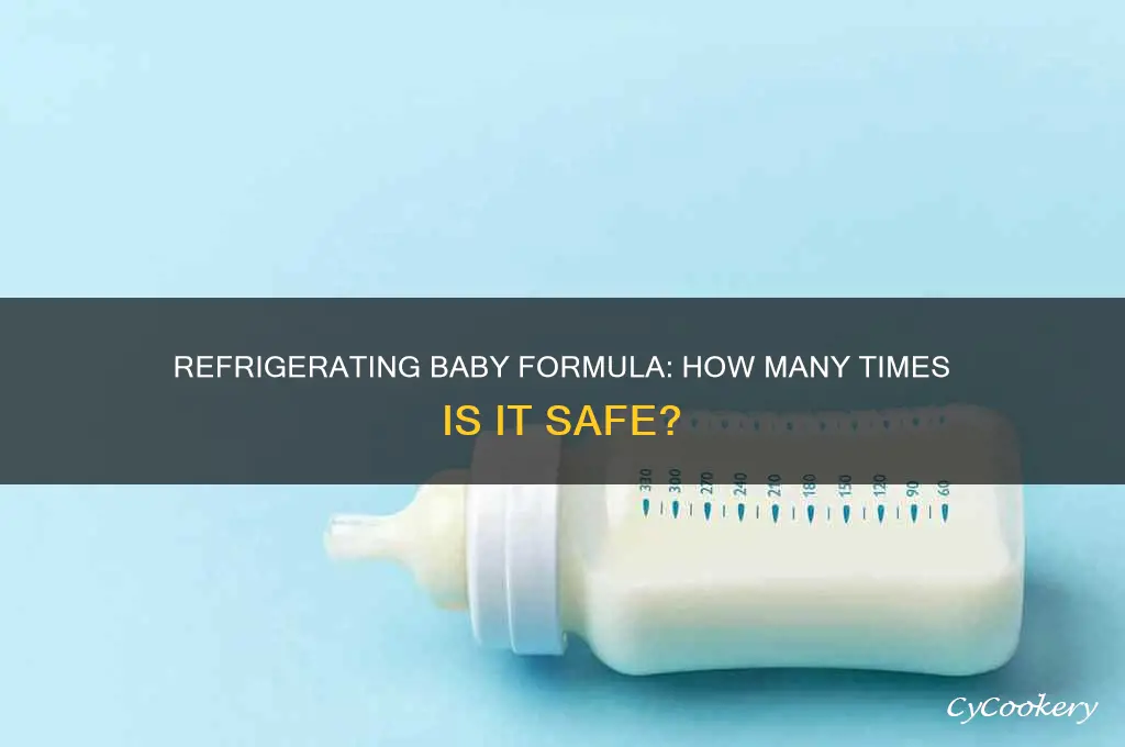 how many times can you refrigerate formula