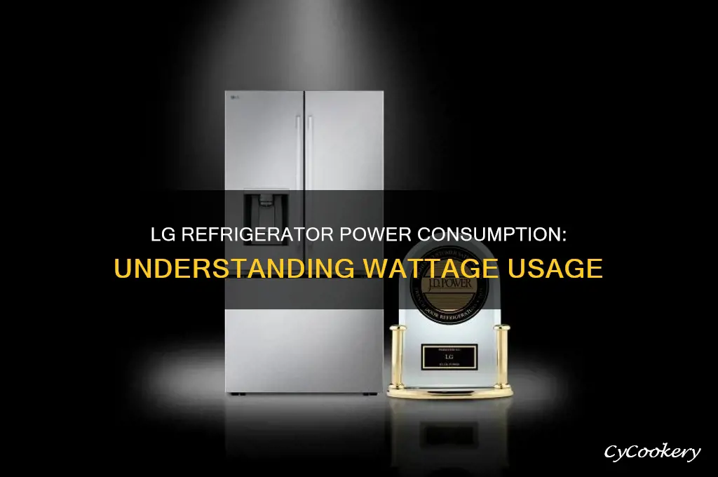 how many watts does a lg refrigerator use