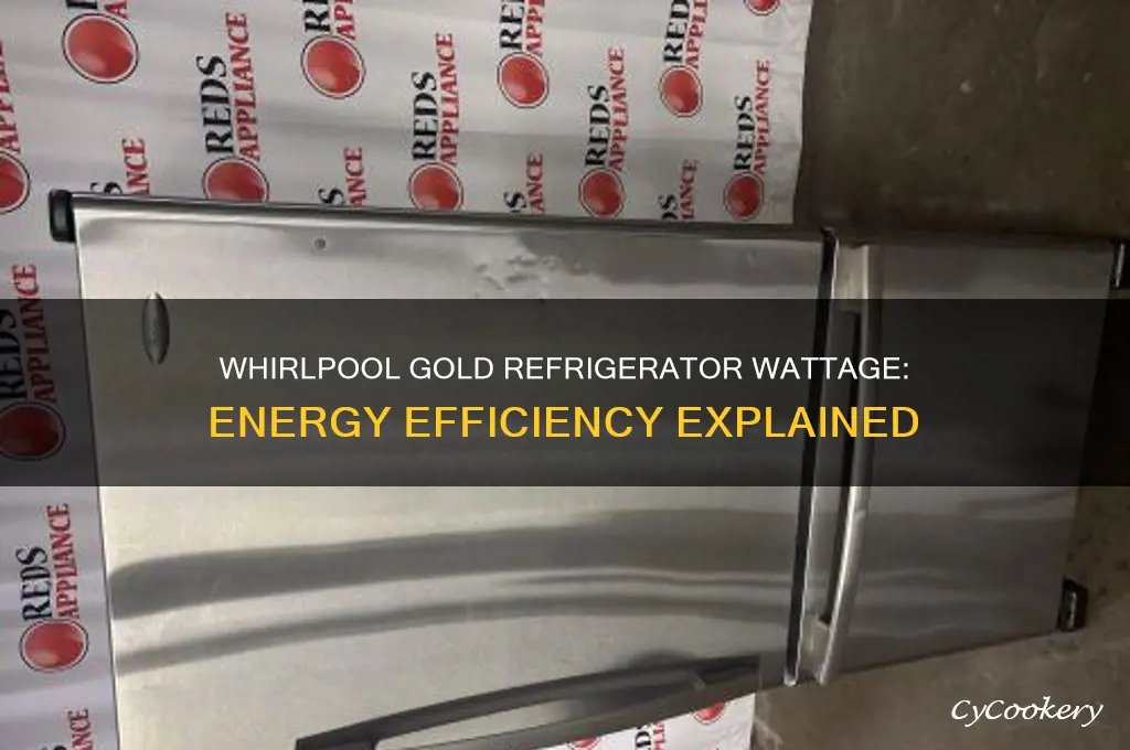 how many watts does a whirlpool gold refrigerator use