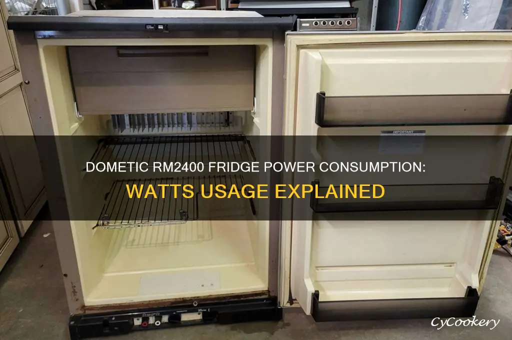 how many watts does an rm2400 dometic refrigerator use