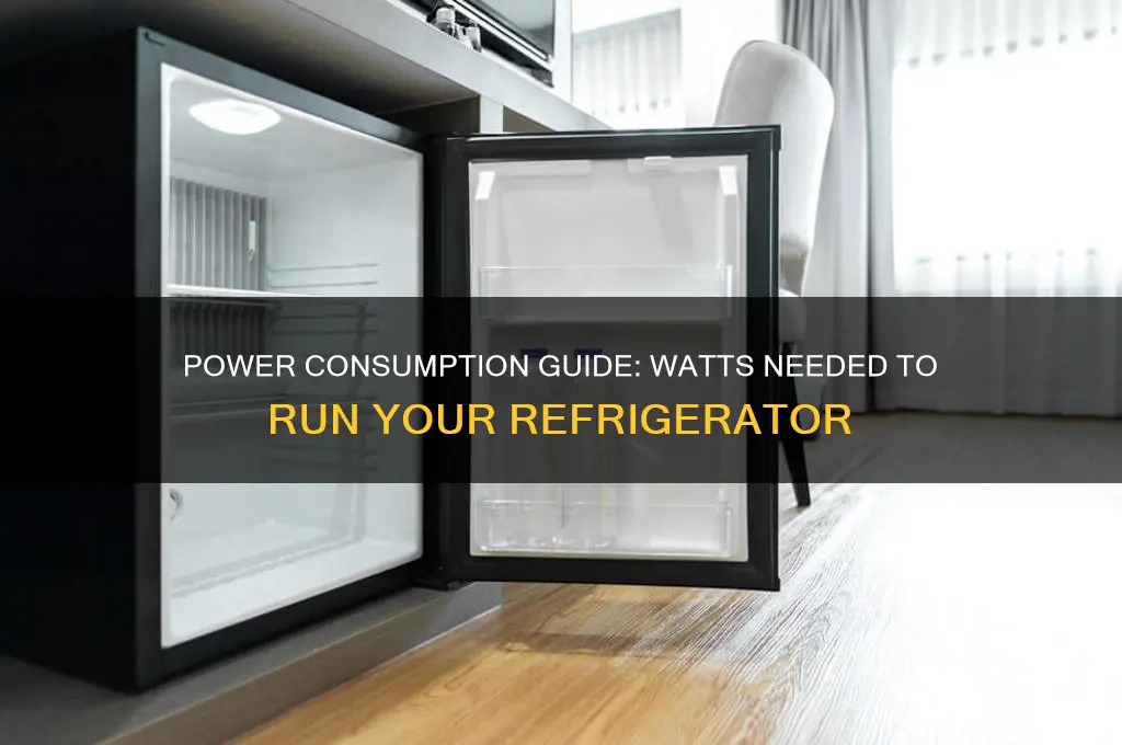 how many watts does it take to run refrigerator