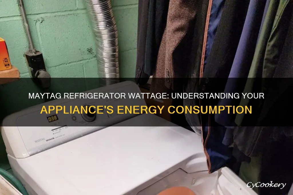 how many watts does my maytag refrigerator use