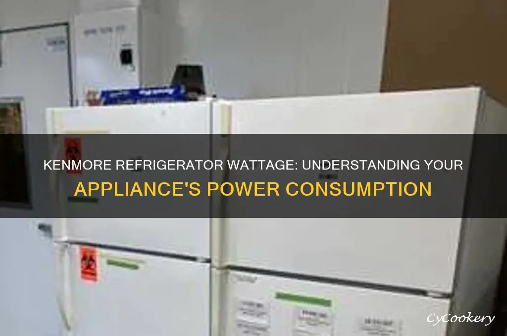 how many watts is a kenmore refrigerator