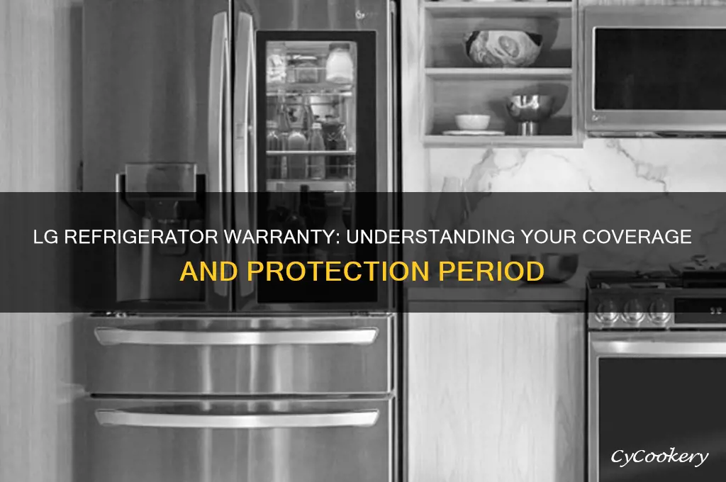 how many years warranty on lg refrigerator