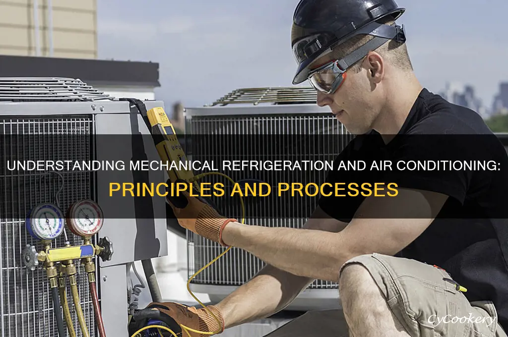 how mechanical refrigeration and air conditioning works