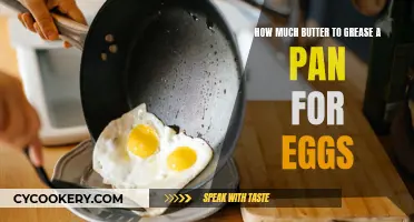 Butter Pan Greasing for Eggs