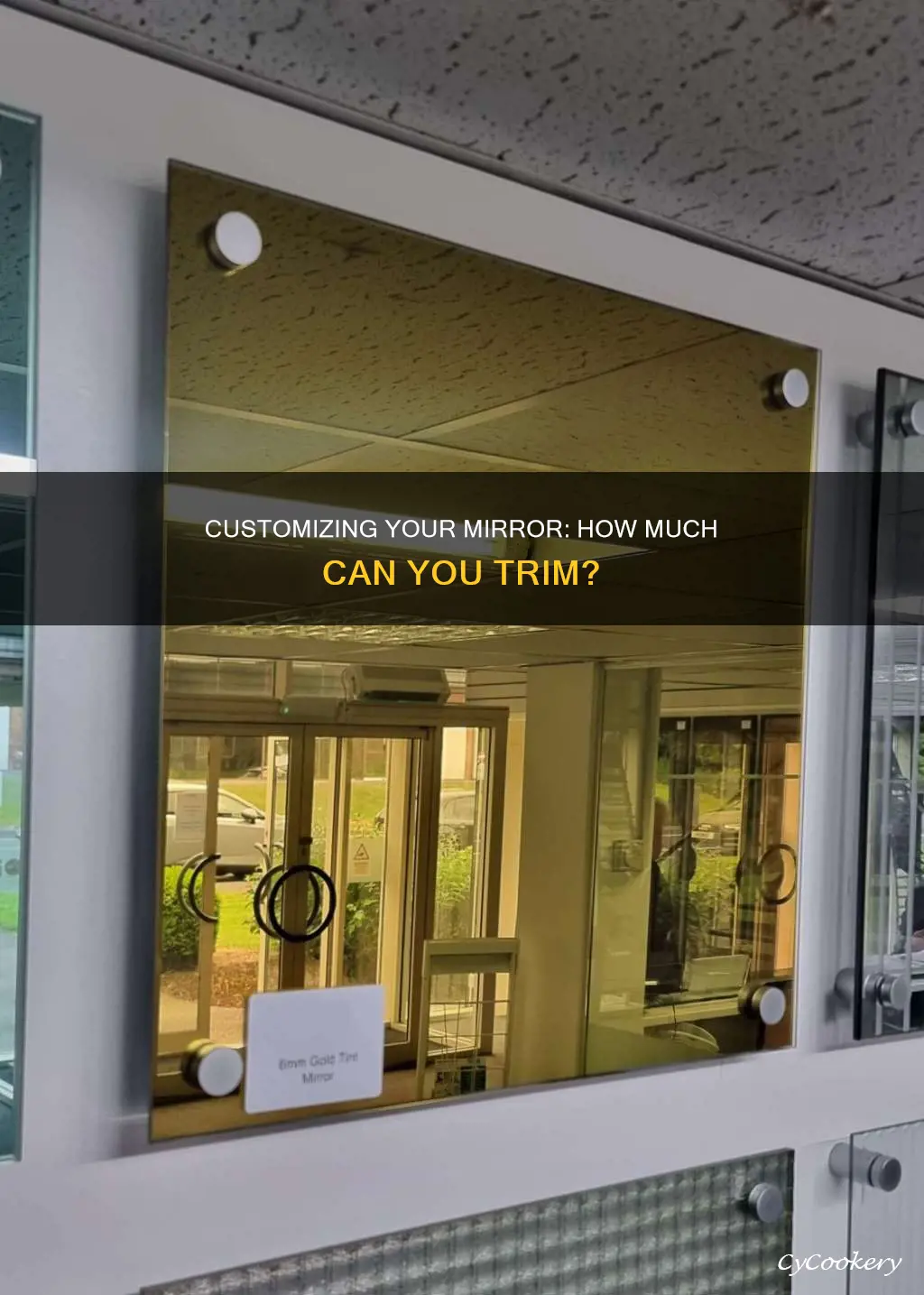 how much can be cut off a mirror pane