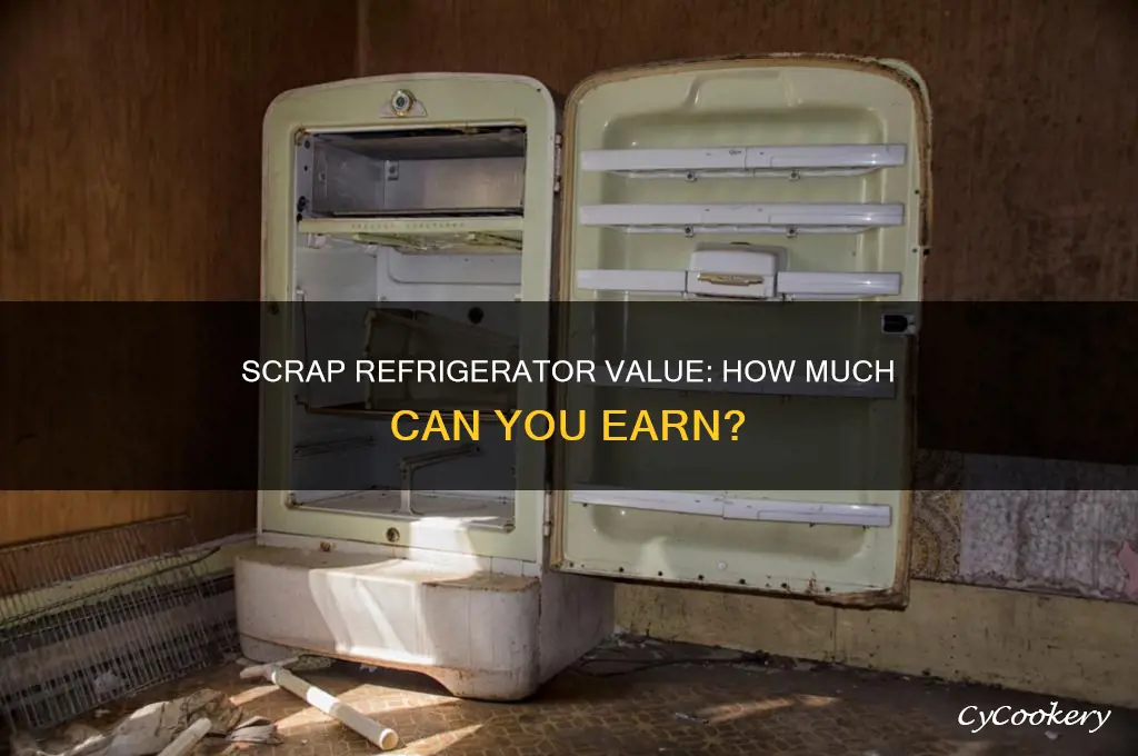 how much can you get for a scrap refrigerator
