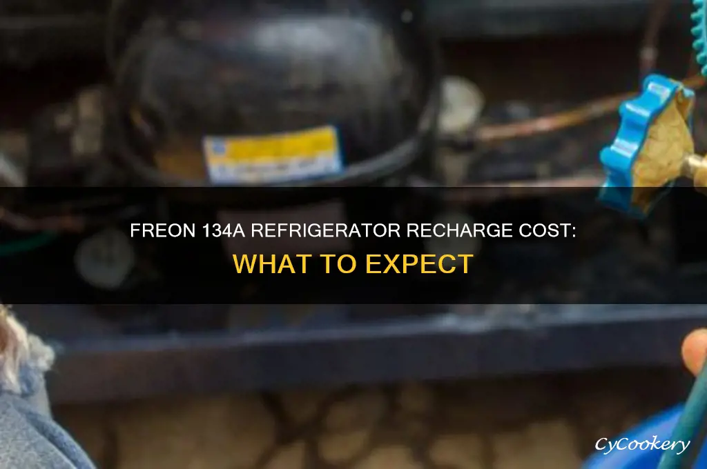 how much cost to add freon 134a to refrigerator