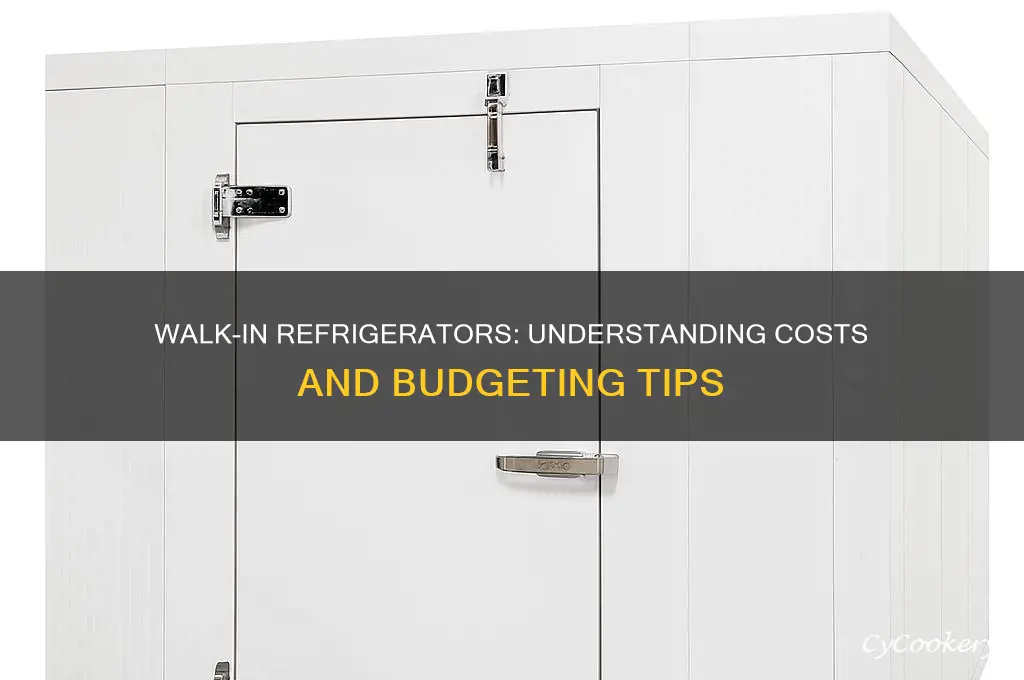 how much do walk in refrigerators cost