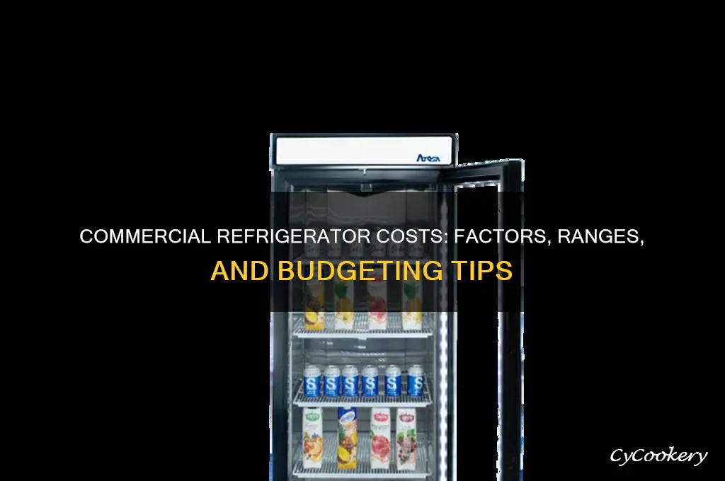how much does a commercial refrigerator cost