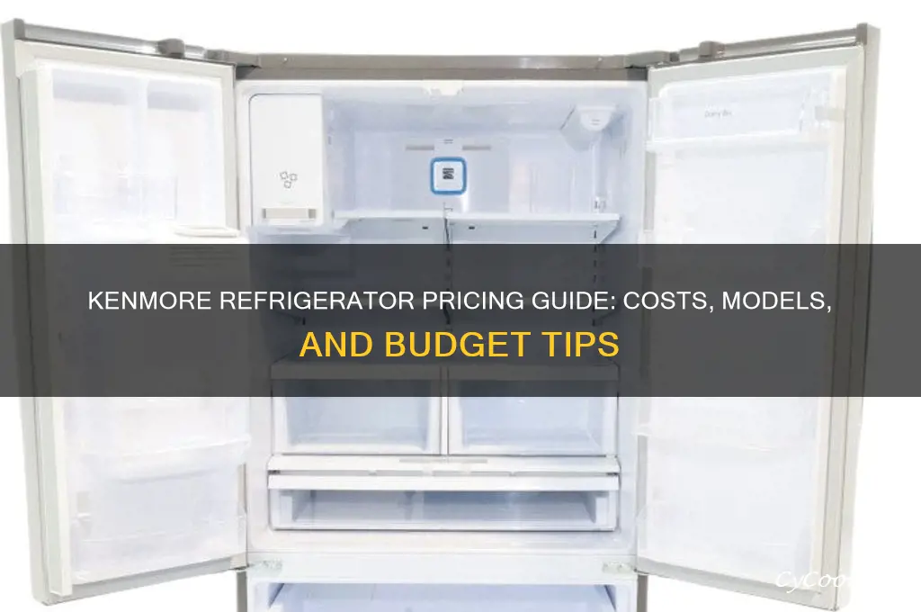 how much does a kenmore refrigerator cost