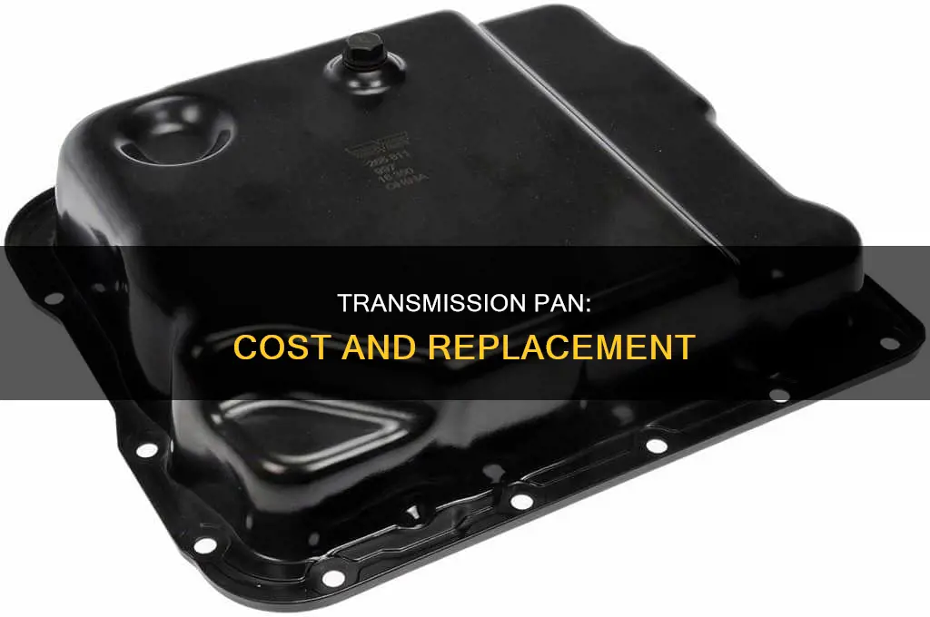 how much does a new transmission pan