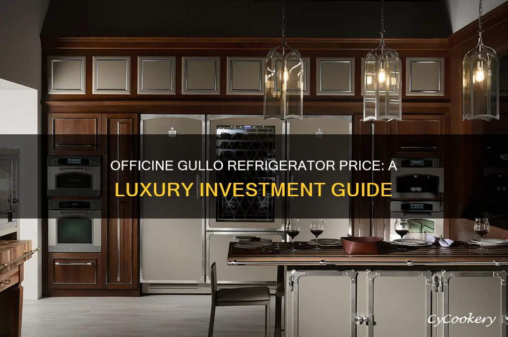 how much does a officine gullo refrigerator cost